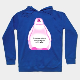 Pink Baby Penguin A Funny Quote Hoodie